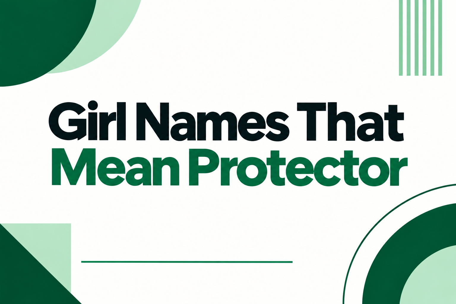 Female Names That Mean Protector